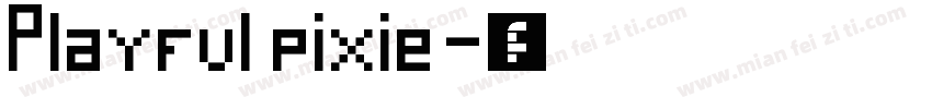 Playful pixie字体转换